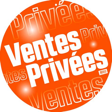 Ventes privées .